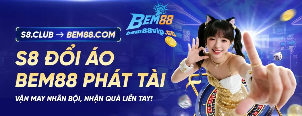bem88vip phát tài